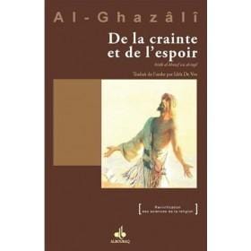 De la crainte et de l'espoir Al Bouraq Livre > Islam > Foi et Spiritualité 9782841615520 Librairie Musulmane Al-imen
