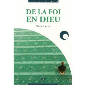De la foi en Dieu Al Bouraq Livre > Islam > Foi et Spiritualité 9782841619795 Librairie Musulmane Al-imen
