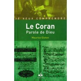 Je veux comprendre Le Coran parole de Dieu Al Bouraq Livres > Islam > Introduction ou Nouveau Converti 9782841613212 Librairie Musulmane Al-imen