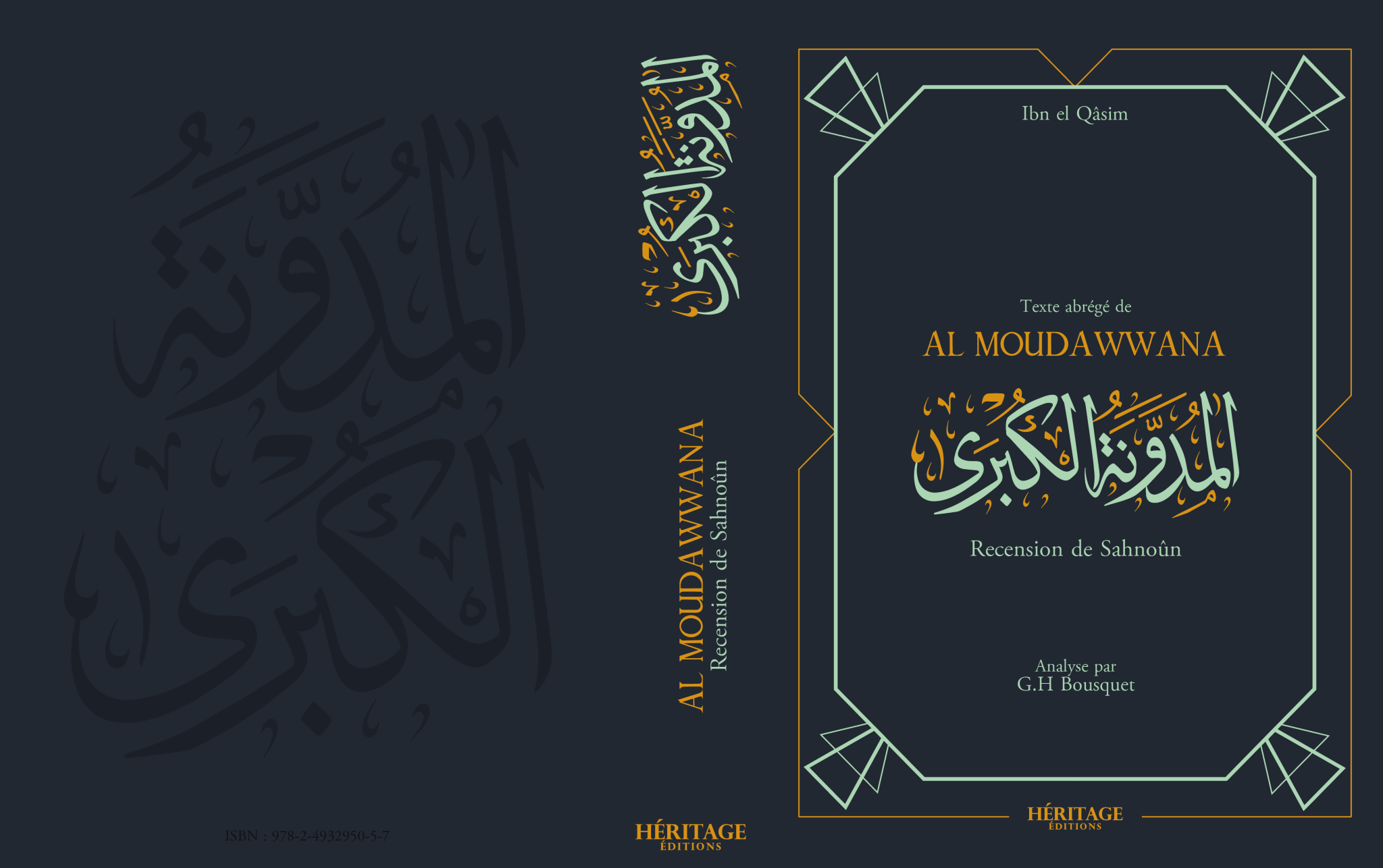 La Mudawwana d'Ibn al-Qasim - recension de Sahnun Héritage Livre > Islam > Fiqh (Droit et Jurisprudence) 9782493295057 Librairie Musulmane Al-imen