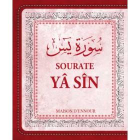 La sourate Yâ Sîn (Arabe/Français/Phonétique) Maison d'Ennour Livre > Islam 9782752403483 Librairie Musulmane Al-imen