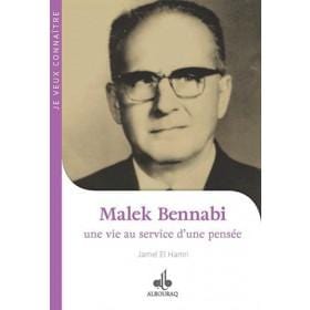 Malek Bennabi : une vie au service d'une pensée Al Bouraq Livre > Islam > Biographie 9791022501675 Librairie Musulmane Al-imen