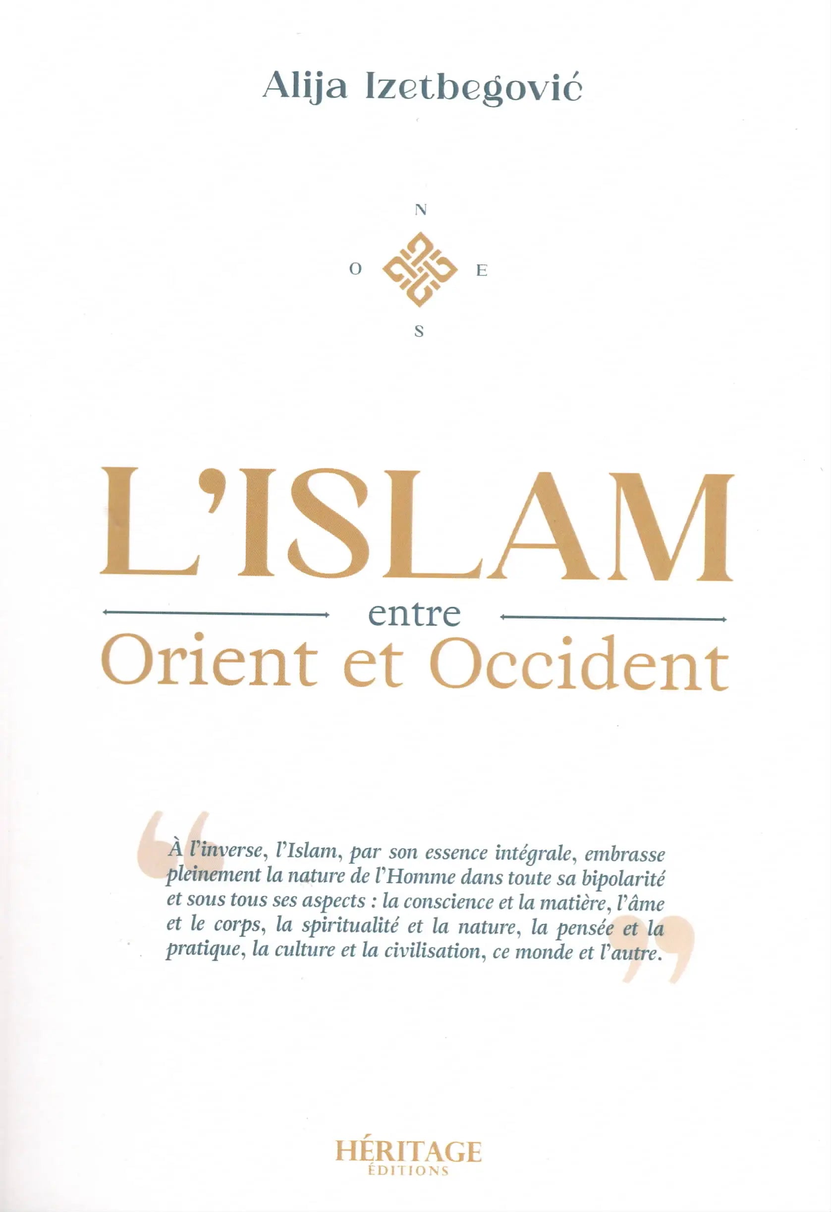 L’Islam entre Orient et Occident par Alija Izetbegovic - Couverture du Livre