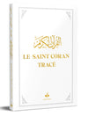 Le Saint Coran Tracé en Arabe -20 x 28 cm - Blanc - (Éditions Al Bouraq)