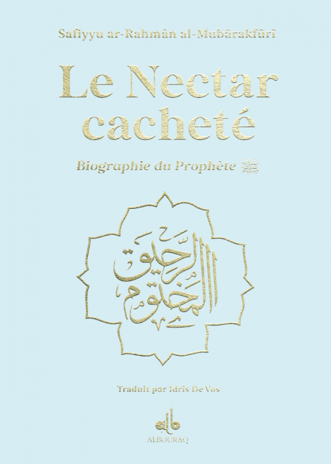 Le nectar cacheté - Biographie du prophète par Safiyyu ar-Rahman Al-Mubârakfûrî (14x19 cm) - Bleu Clair  - Albouraq