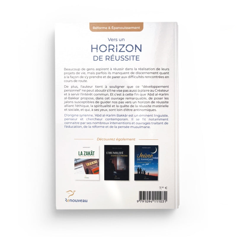 Vers un horizon de réussite - Dr 'Abd Al-Karim Bakkar - Editions Renouveau Verso