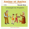 Amine et Amina - n°5 : L'exemple du Prophète Al - imen