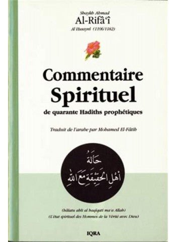 Commentaire Spirituel - Shaykh Ahmad Al Rifa'i Al - imen