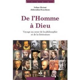 De l'homme à Dieu : Voyage au coeur de la philosophie et de la littérature disponible chez Al - imen