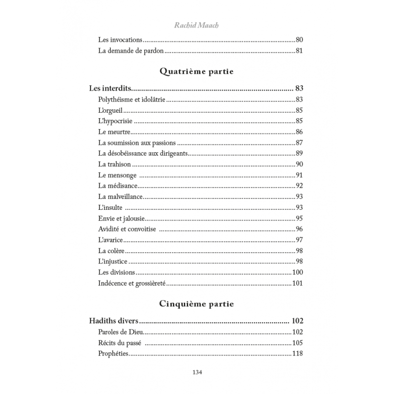Découvrir le Prophète Muhammad Plus de 500 hadiths classés par thèmes - Par Rachid Maach Al-Hadîth Livre > Islam 9782875453709 Librairie Musulmane Al-imen
