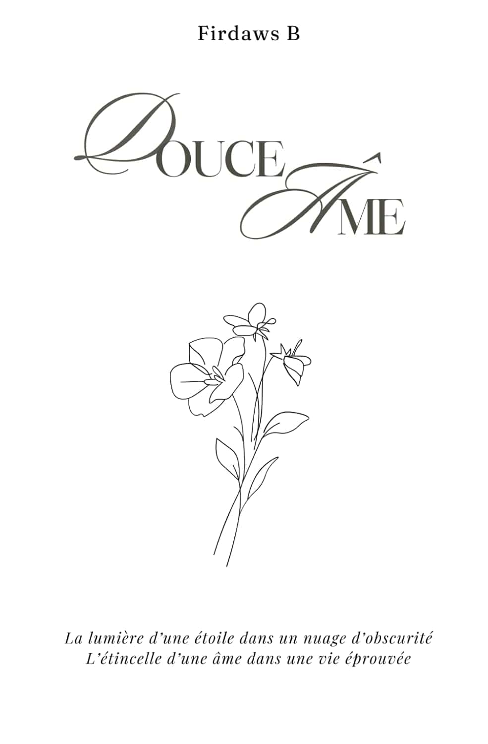 Douce âme de Firdaws B Al-imen Livre > Islam 9782959106408 Librairie Musulmane Al-imen