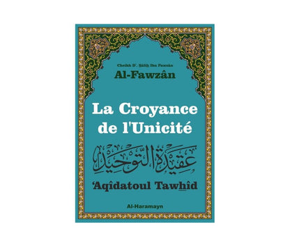 La Croyance de l'Unicité ('Aqîdatoul Tawhîd) Al - imen