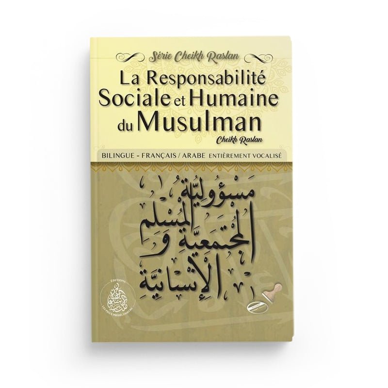 La Responsabilité sociale et humaine du musulman du Cheikh Raslan disponible chez Al - imen