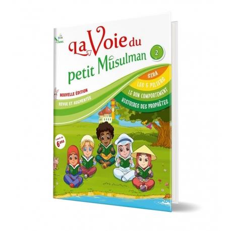 La voie du petit Musulman (2) - Kids Sana disponible chez Al - imen