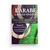 L'arabe langue vivante, nouvelle méthode de la grammaire arabe - Tome 2 (Niveau intermédiaire) Al - imen