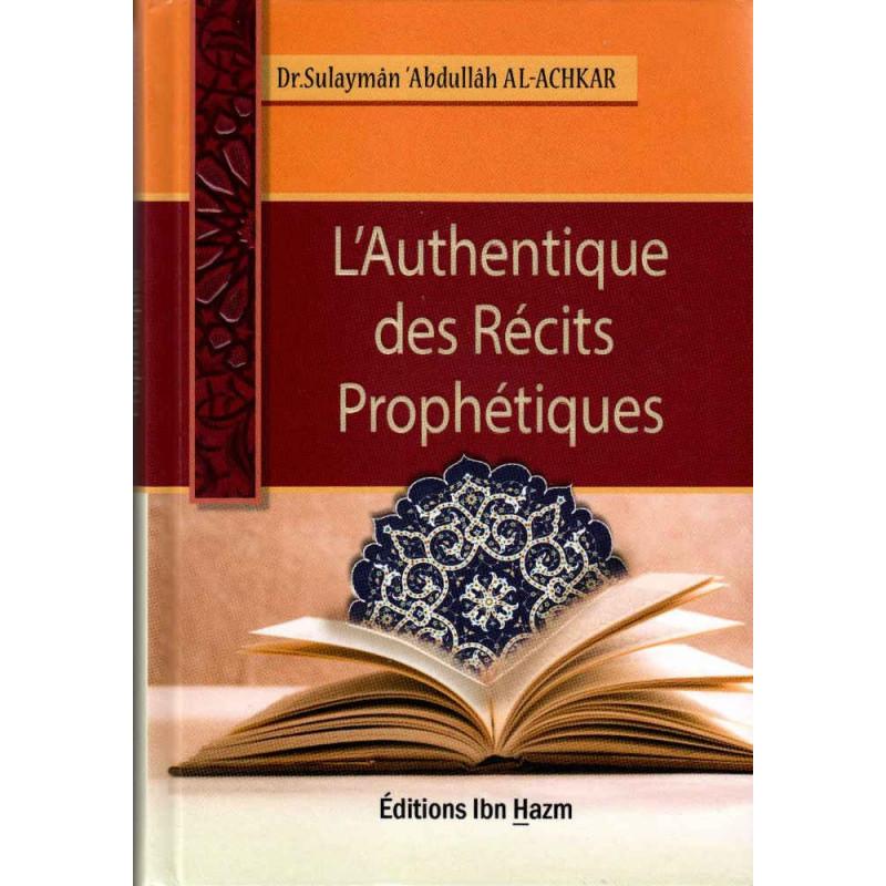 L'Authentique des Récits Prophétiques (Sahîh AL - Qasas An - Nabawî) Al - imen