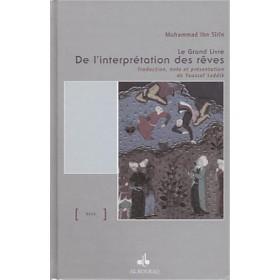 Le grand livre de l´interprétation des rêves IBN SÎRÎN disponible chez Al - imen