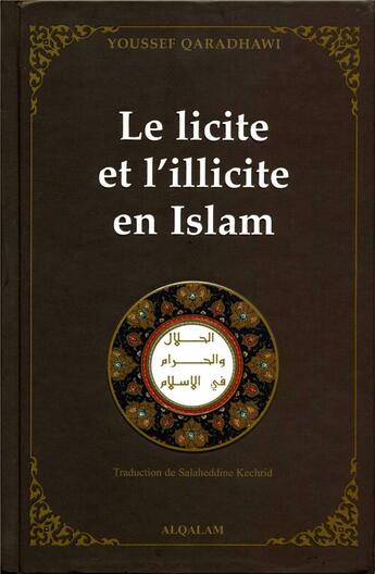 Le licite et l'illicite en Islam disponible chez Al - imen