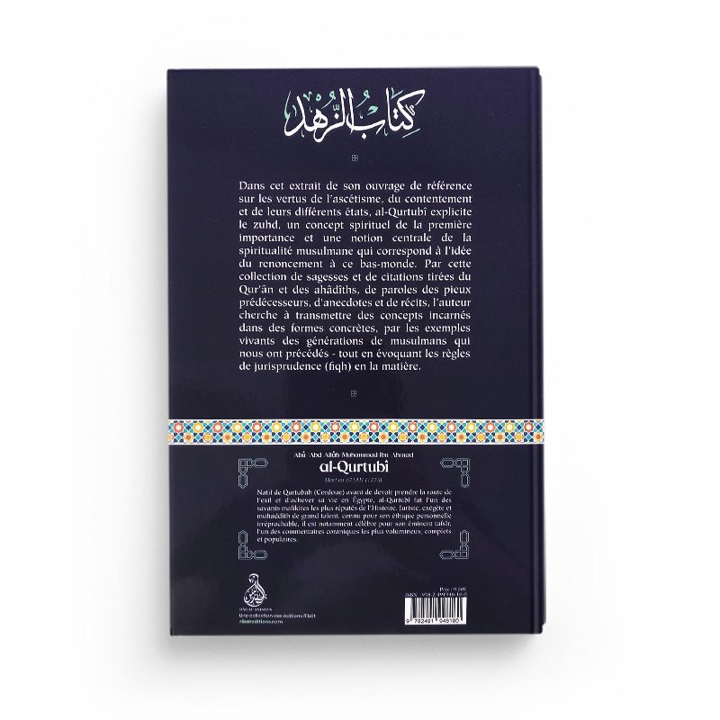 Le livre du renoncement à ce bas - monde écrit par Al - Qurtubî disponible chez Al - imen