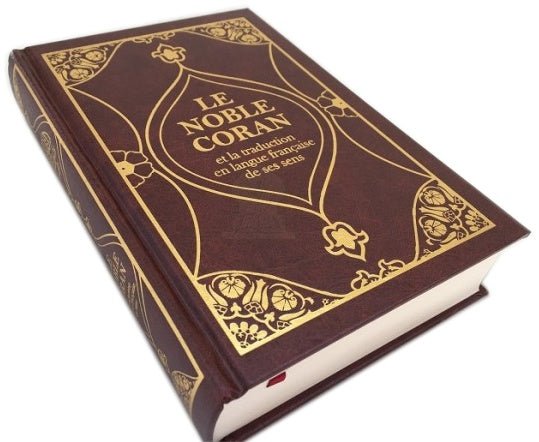 Le Noble Coran et la traduction en langue française de ses sens - bilingue arabe - français - Couverture rigide similicuir marron avec dorure disponible chez Al - imen