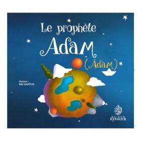 Le Prophète Adam disponible chez Al - imen