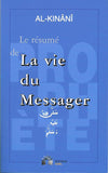 Le résumé de la vie du Messager ﷺ par Al - Kinânî - Éditions Sabil - Livres par édition par Sabil disponible chez Al - imen