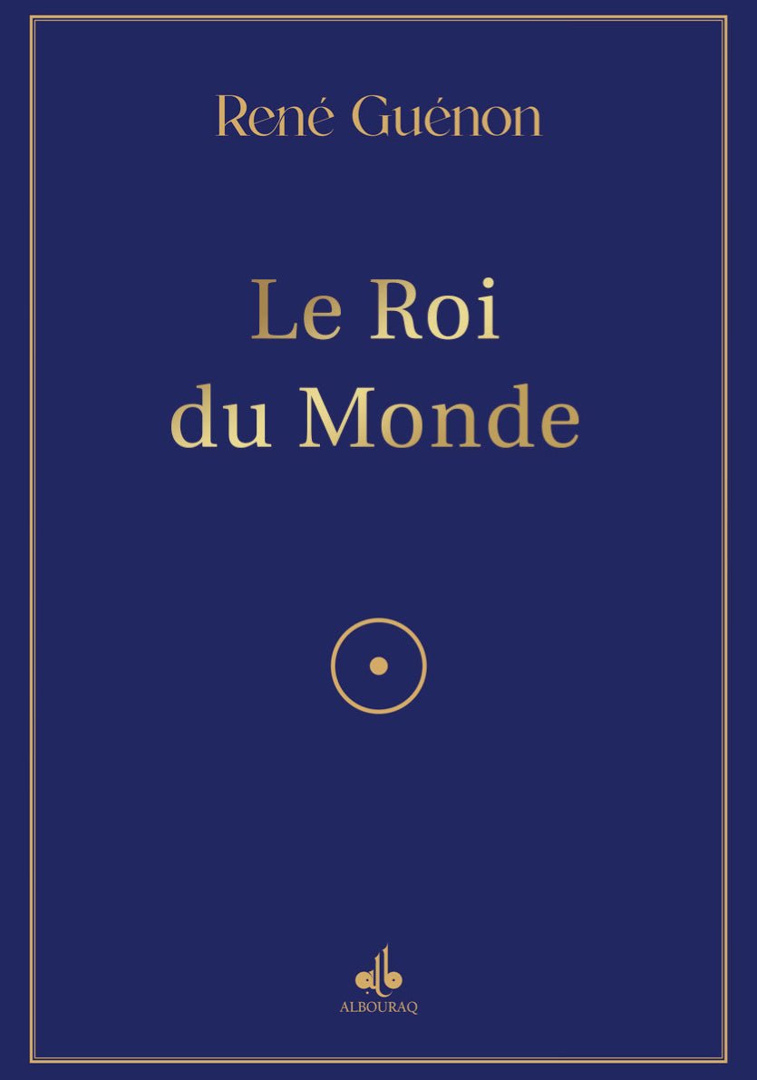 Le Roi du Monde par René Guénon Al - imen