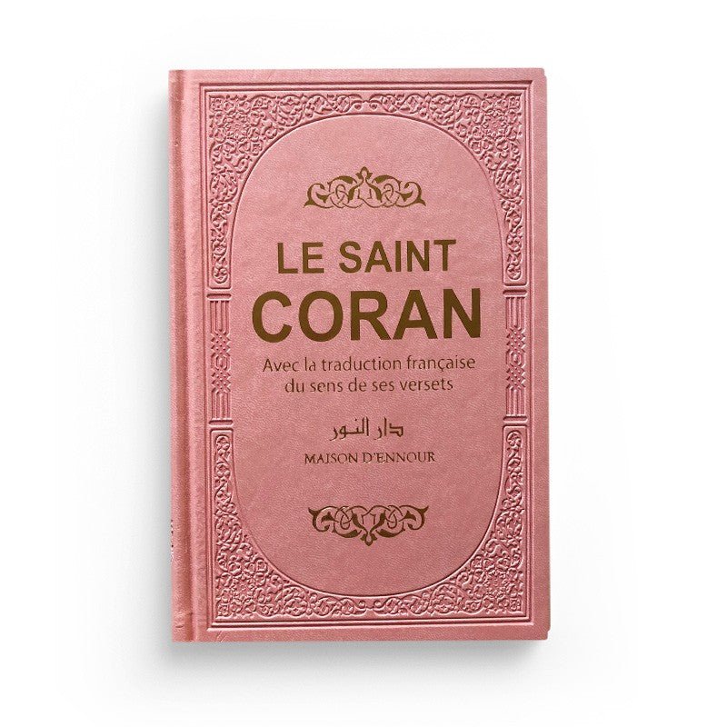 Le saint coran rose - clair avec la traduction française du sens de ses versets (AR - FR) disponible chez Al - imen