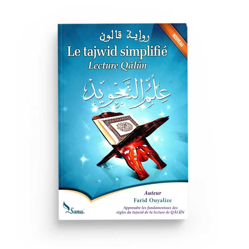 Le Tajwid Simplifié : Lecture Qâlûn - Farid Ouyalize Al - imen