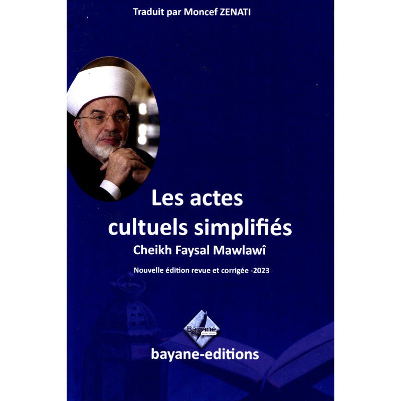 Les Actes Cultuels Simplifiés - Cheikh Faysal Mawlawi disponible chez Al - imen