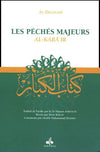 Les Péchés majeurs : Al - kabâ'ir par Shams Ad - Dîn Al - Dhahabî disponible chez Al - imen