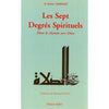 Les Sept Degrés Spirituels disponible chez Al - imen