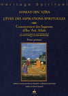 L’éveil des aspirations spirituelles – Commentaire des Sagesses d’Ibn ‘Atâ’ Allâh disponible chez Al - imen