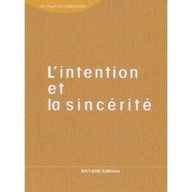 L'intention et la sincérité (bayane) disponible chez Al - imen