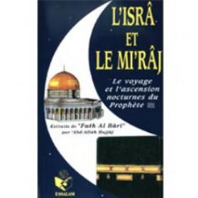 L'Isrâ et le Mi'râj , le voyage et l'ascension nocturne du Prophète - Essalam disponible chez Al - imen