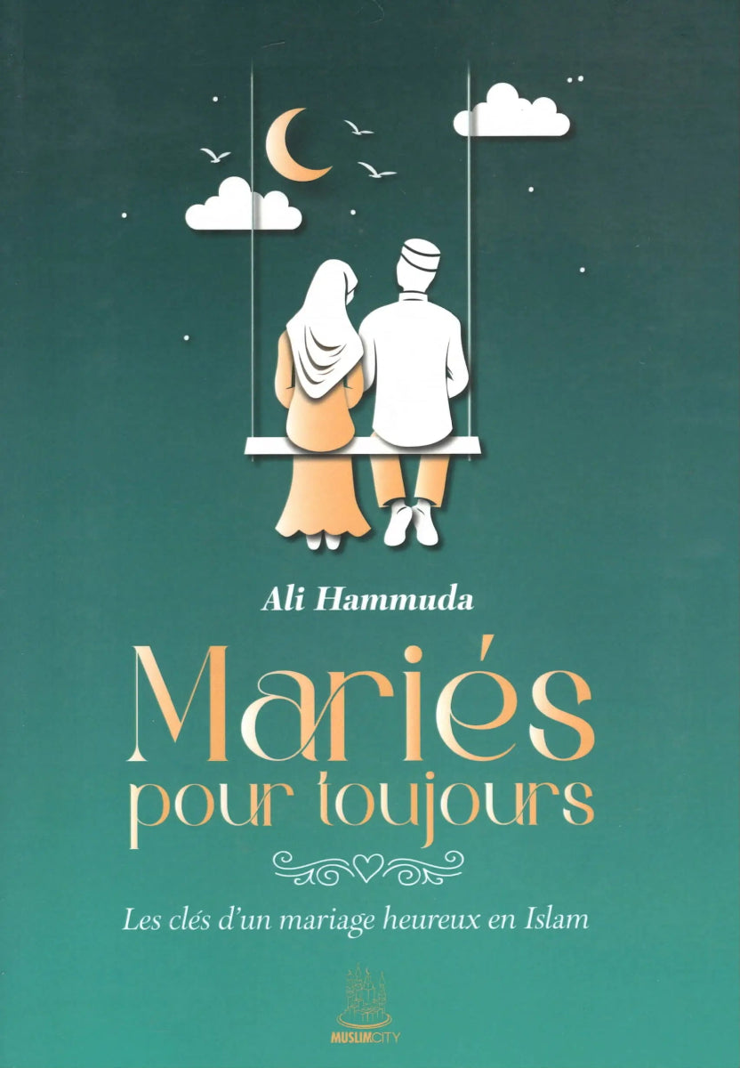 Mariés pour toujours - Ali Hammuda Al - imen