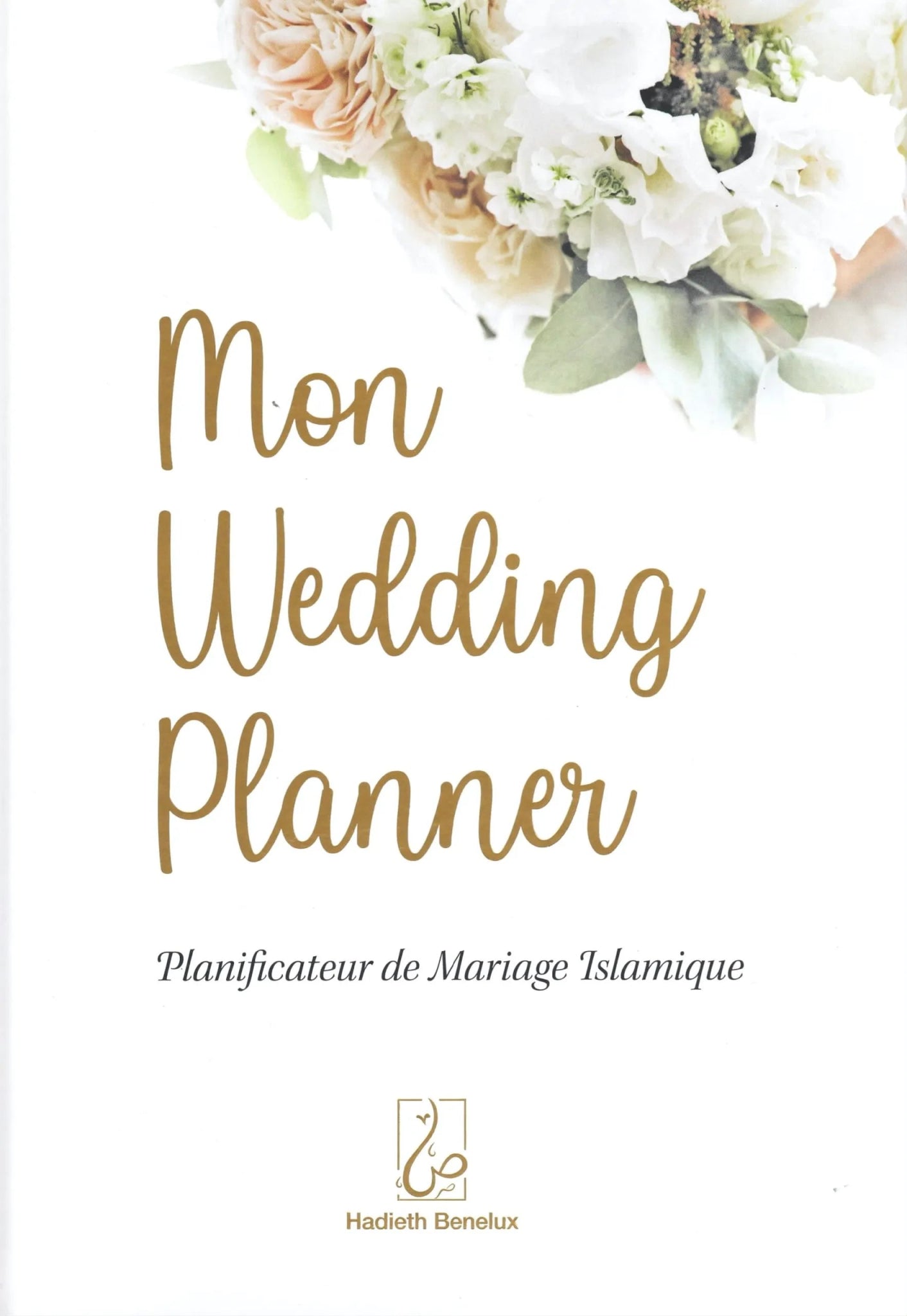 Mon Wedding Planner – Planificateur de Mariage Islamique - Livres par édition par Hadieth Benelux disponible chez Al - imen