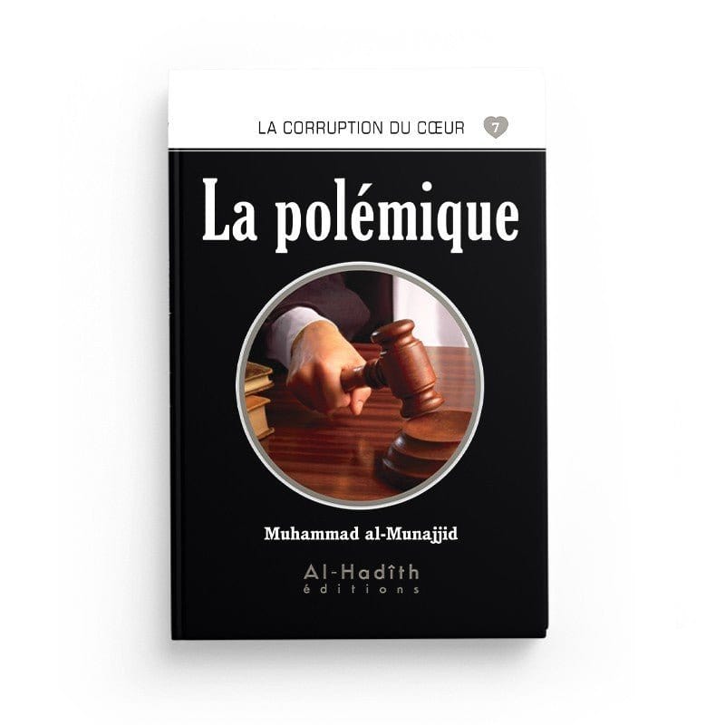 Pack : La corruption du coeur (8 livres ) - éditions Al-Hadîth Al-Hadîth Livre > Islam > Foi et Spiritualité 9782492025983 Librairie Musulmane Al-imen
