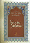 Paroles sublimes - Les sagesse d'ibn 'Ata Allah as - Sakandari disponible chez Al - imen