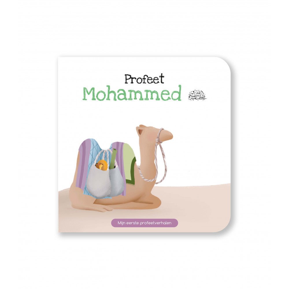 Profeet Mohammed - Mijn eerste profeetverhalen Al - imen