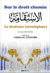 Sur le droit chemin : Comprendre La Droiture (Al - Istiqâma) - Zahir Ait - Akli - Éditions Dar Al Muslim - Livres par édition par Dar Al - Muslim disponible chez Al - imen