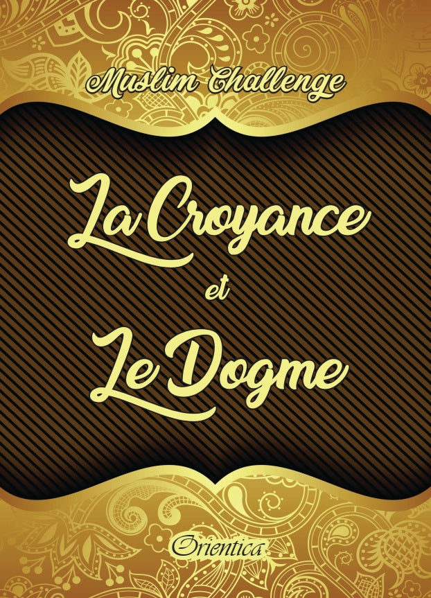 muslim-challenge-la-croyance-et-le-dogme-aqida