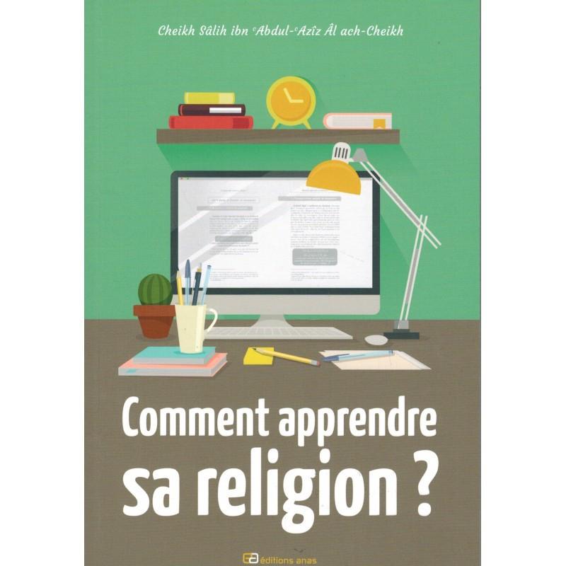 comment-apprendre-sa-religion